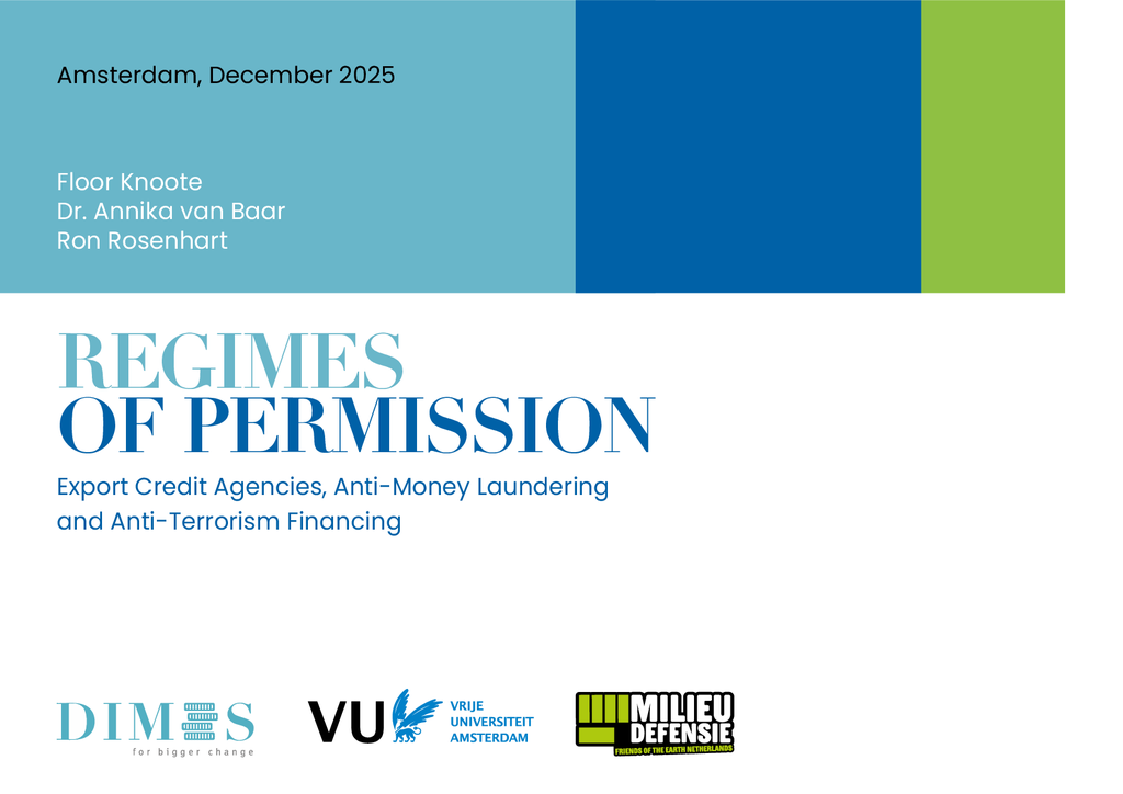 Voorbeeld van de eerste pagina van publicatie 'Regimes of Permission: how risky ECA business is not bound by anti-money laundering and counter terrorism financing rules.'
