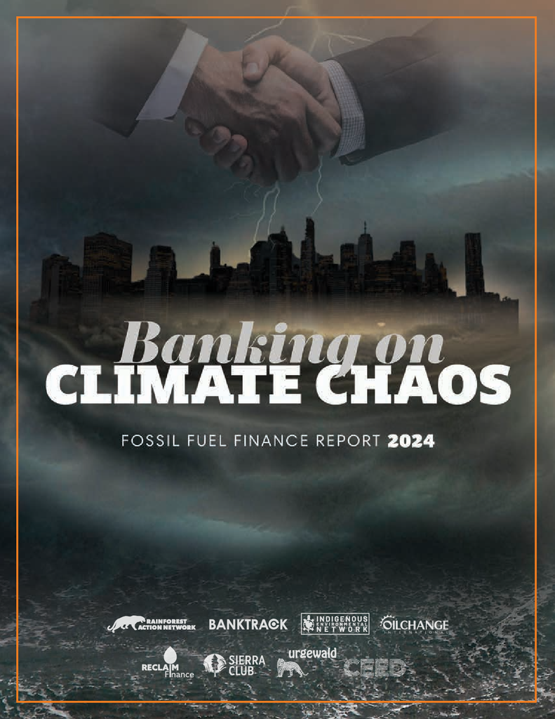 Voorbeeld van de eerste pagina van publicatie 'Major banks continue to finance the climate crisis'