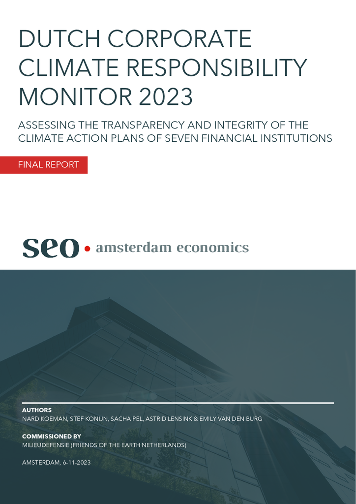 Voorbeeld van de eerste pagina van publicatie 'We examined the climate plans of 7 Dutch banks, insurers and pension funds. The results are shocking.'
