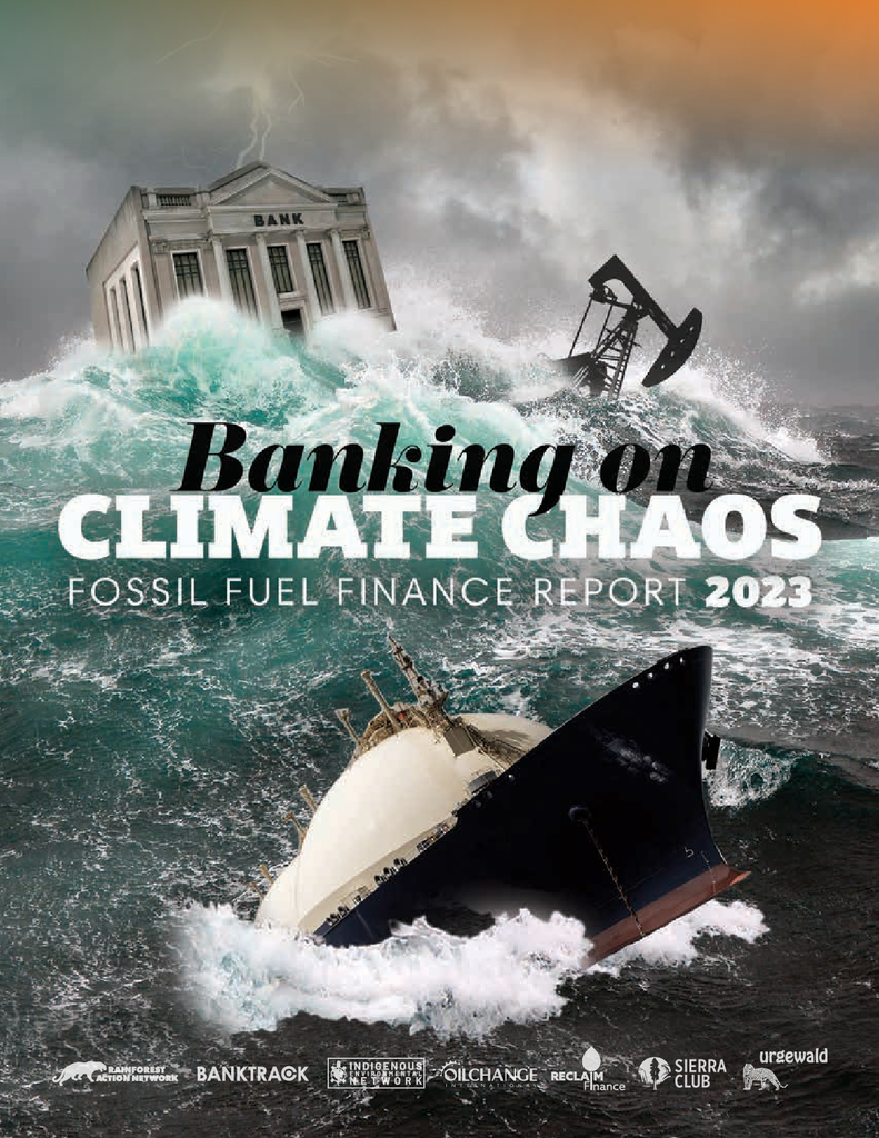 Voorbeeld van de eerste pagina van publicatie 'Biggest banks pump over $5.5 trillion into fossil fuel industry'